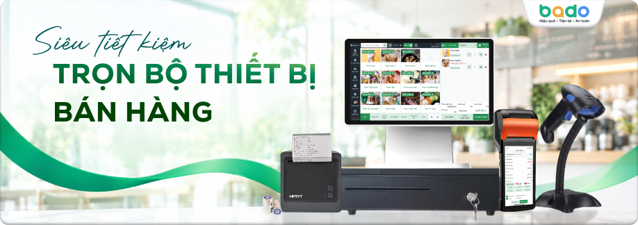 Trọn bộ thiết bị bán hàng chính hãng Bado