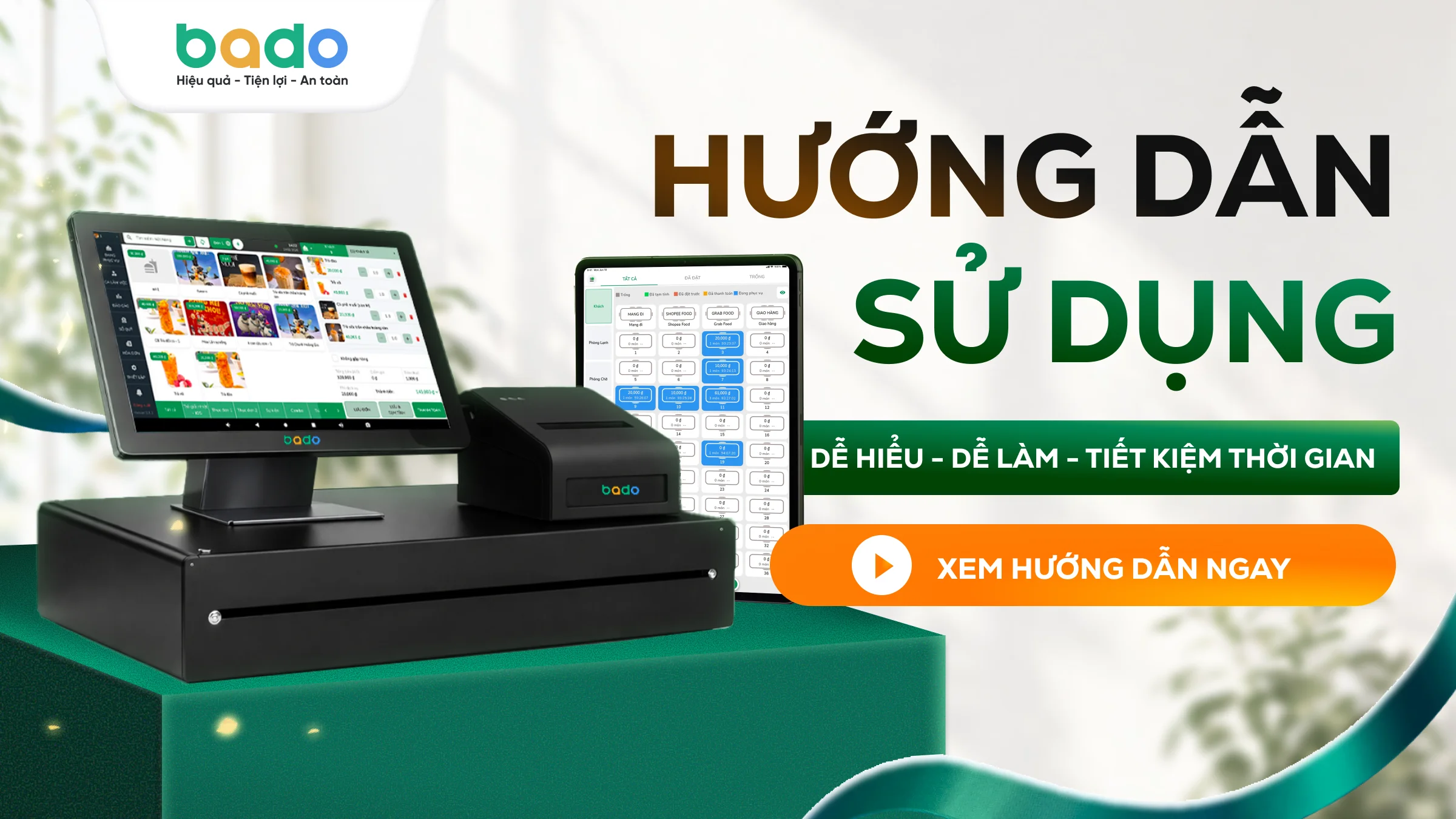 Hướng dẫn sử dụng phần mềm Bado - Tài liệu hỗ trợ chi tiết