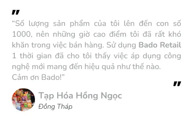 Trích dẫn trải nghiệm khách hàng Bado Retail