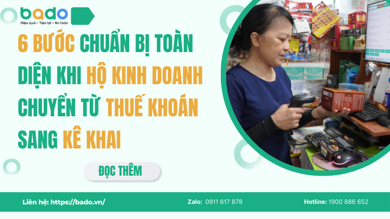 6 Bước Chuyển Thuế Khoán Sang Kê Khai 2026