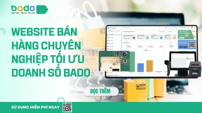 Website Bán Hàng Chuyên Nghiệp Tối Ưu Doanh Số Bado