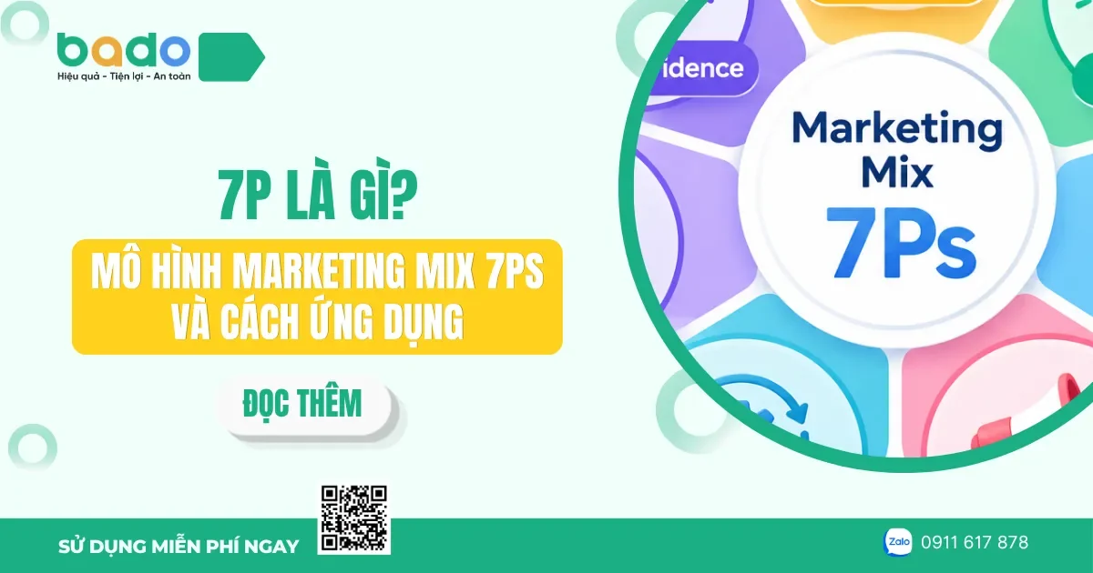 7P là gì? Mô hình Marketing Mix 7Ps và cách ứng dụng