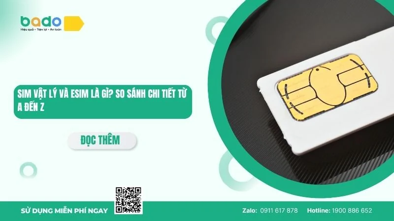 SIM vật lý và eSIM là gì? So sánh chi tiết từ A đến Z