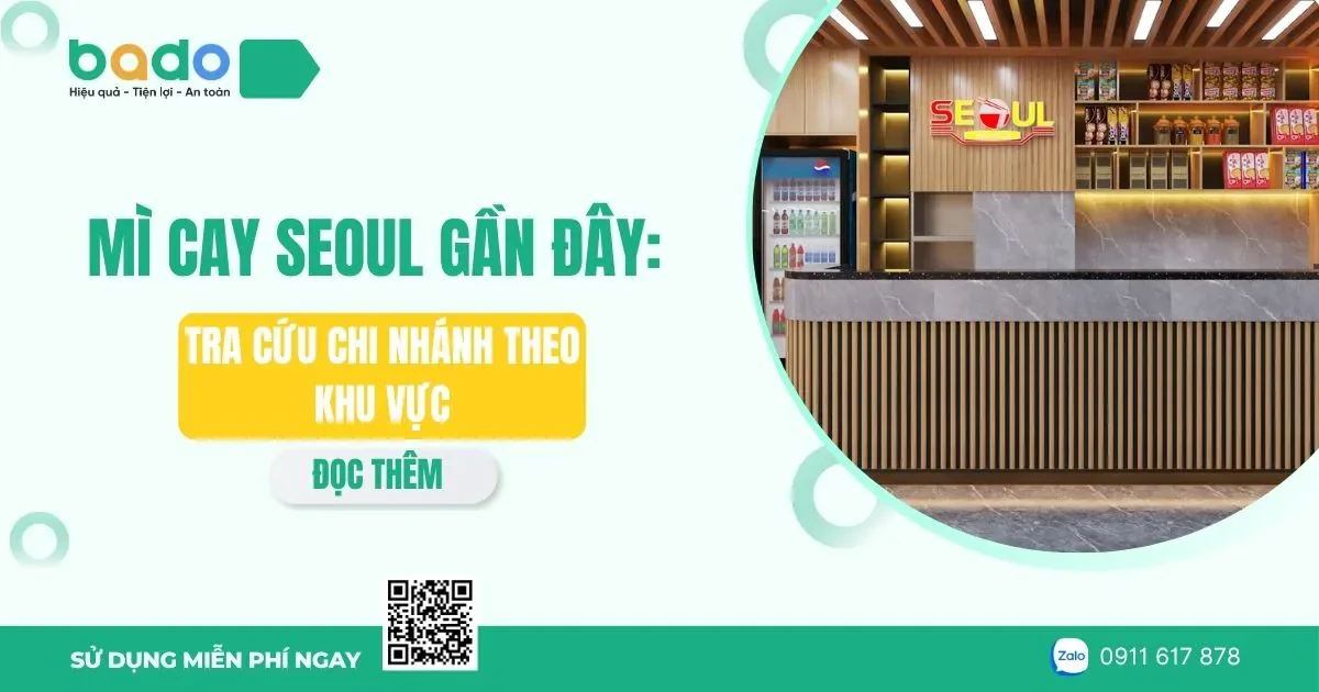Mì Cay Seoul Gần Đây: Tra Cứu Chi Nhánh Theo Khu Vực
