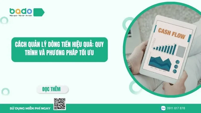 Cách quản lý dòng tiền hiệu quả: Quy trình và phương pháp
