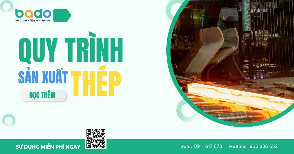 Quy Trình Sản Xuất Thép - Từ Nguyên Liệu Đến Thành Phẩm Hoàn Chỉnh