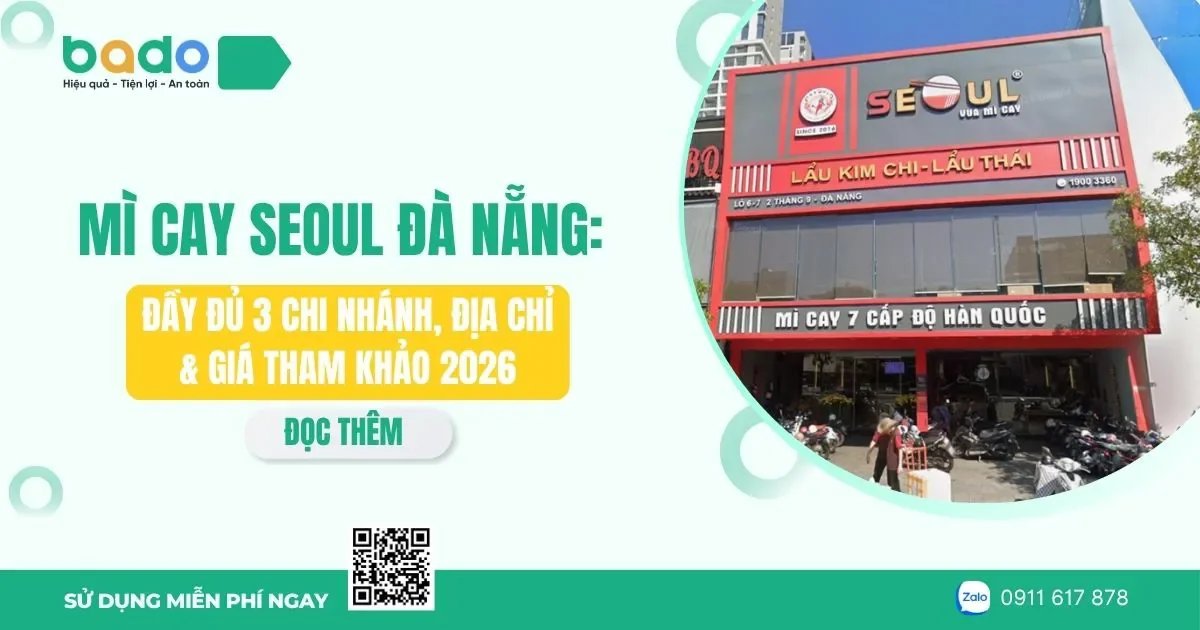 Mì Cay Seoul Đà Nẵng: Đầy Đủ 3 Chi Nhánh, Địa Chỉ & Giá Tham Khảo 2026