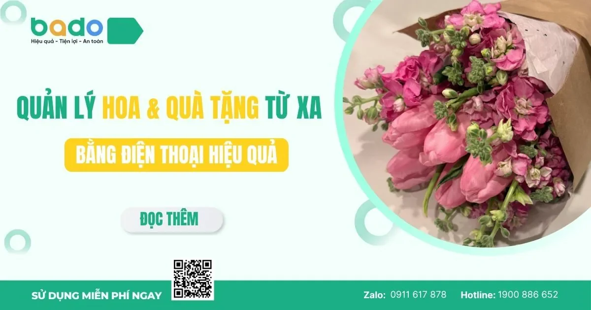 Quản Lý Hoa Quà Tặng Từ Xa Bằng Điện Thoại Hiệu Quả