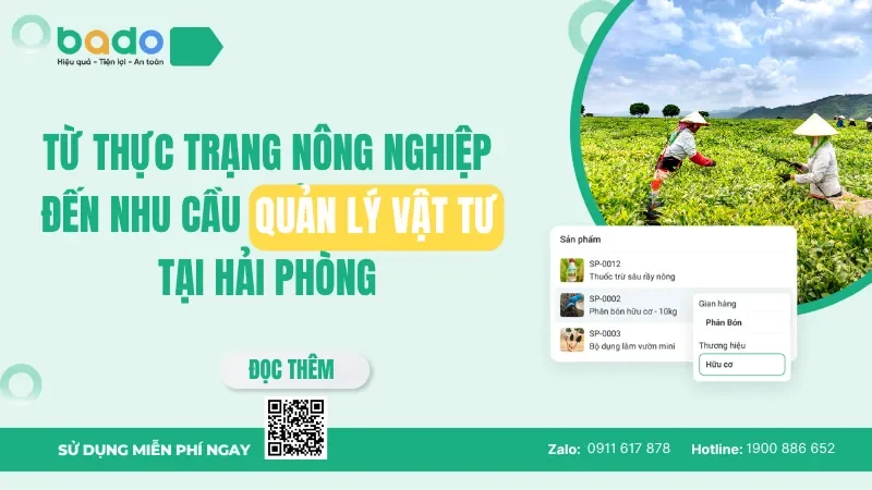 Từ thực trạng nông nghiệp đến nhu cầu quản lý vật tư tại Hải Phòng