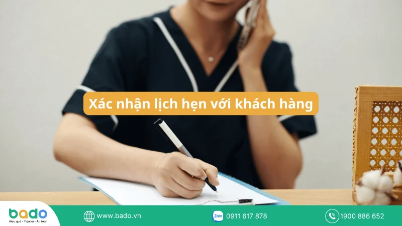 Xác nhận lịch hẹn với khách hàng.png