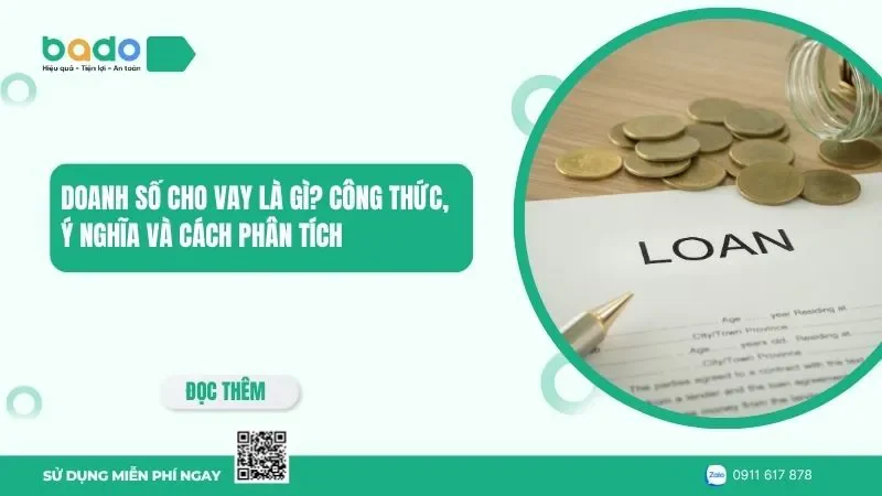 Doanh số cho vay là gì? Công thức, ý nghĩa và cách phân tích