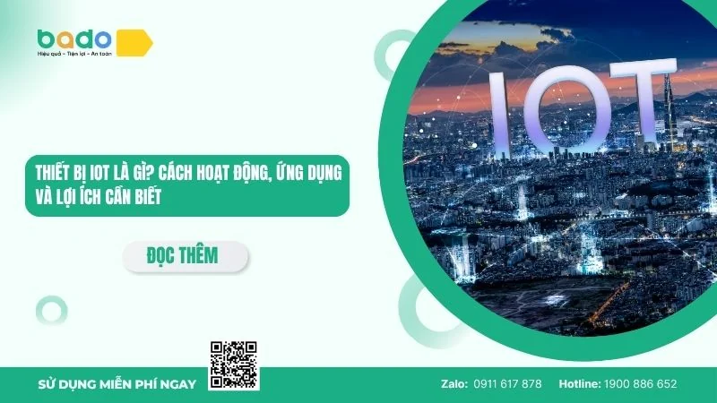 Thiết bị IoT là gì? Cách hoạt động, ứng dụng và lợi ích