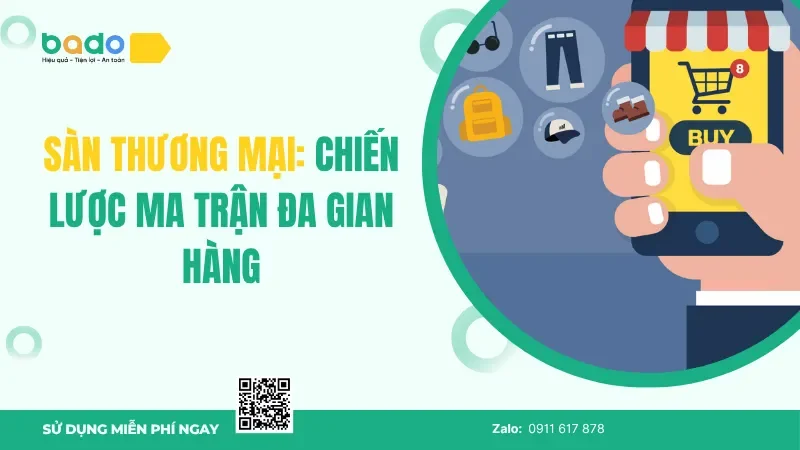 Sàn Thương Mại: Chiến Lược Ma Trận Đa Gian Hàng