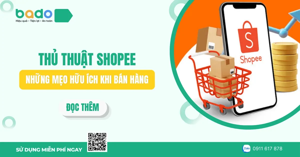 Thủ thuật Shopee: Những mẹo hữu ích khi bán hàng 