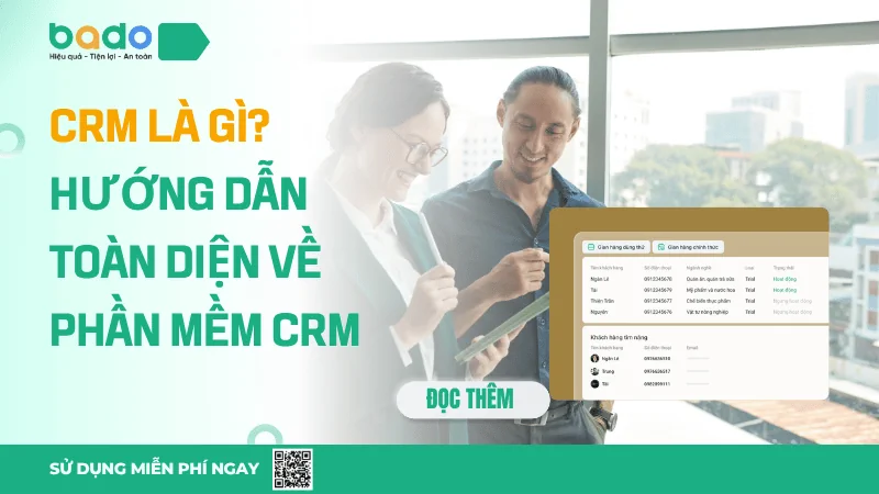 Phần Mềm CRM Là Gì? Vì Sao SME Cần CRM Để Tăng Doanh Thu