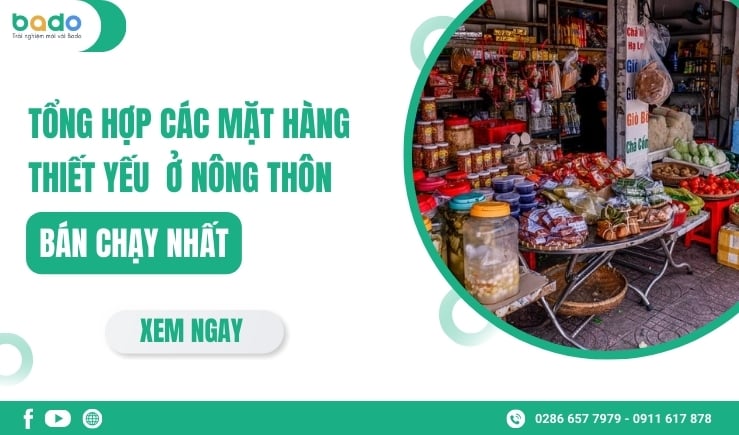 Tổng Hợp Các Mặt Hàng Bán Chạy Ở Nông Thôn Nhất Hiện Nay
