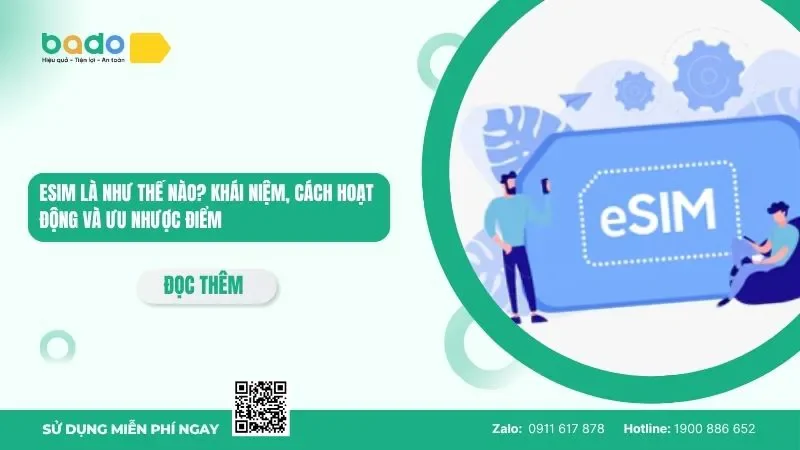 eSIM là như thế nào? Khái niệm, cách hoạt động và ưu nhược 