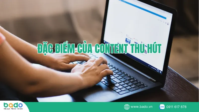 dac-diem-cua-content-thu-hut.png
