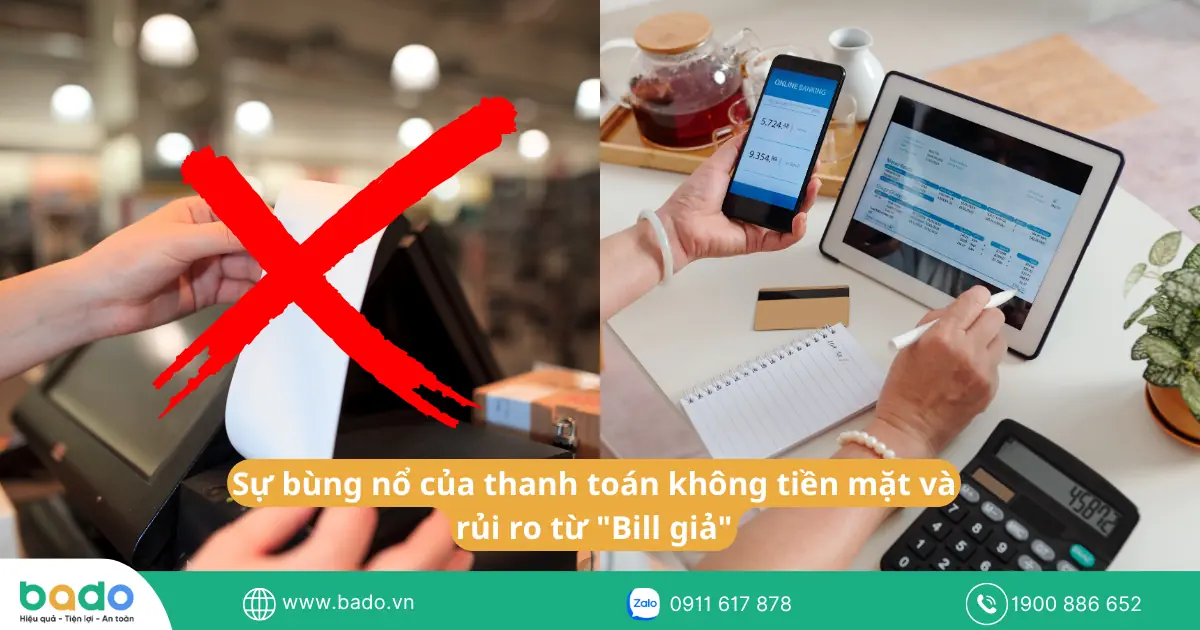 Sự bùng nổ của thanh toán không tiền mặt và rủi ro từ _Bill giả.png