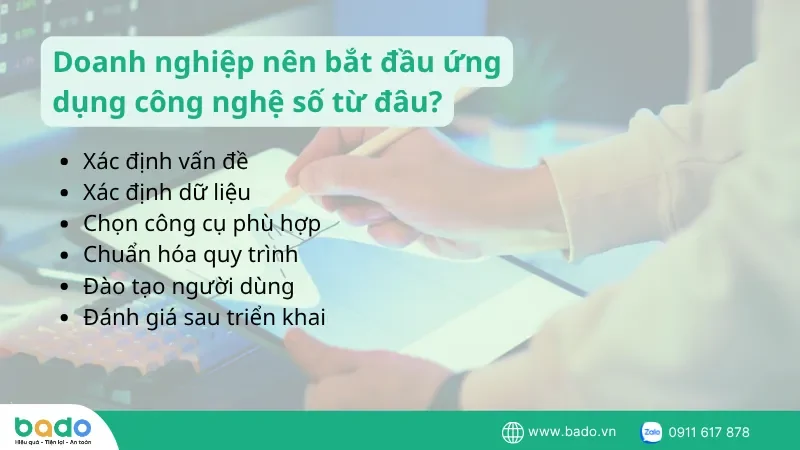 doanh-nghiep-nen-bat-dau-ung-dung-cong-nghe-so-tu-dau