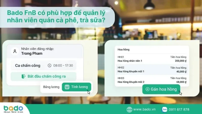 bado-fnb-co-phu-hop-de-quan-ly-nhan-vien-quan-ca-phe-tra-sua