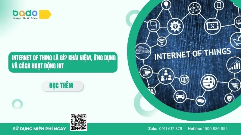 Internet of Thing là gì? Khái niệm, ứng dụng, hoạt động 