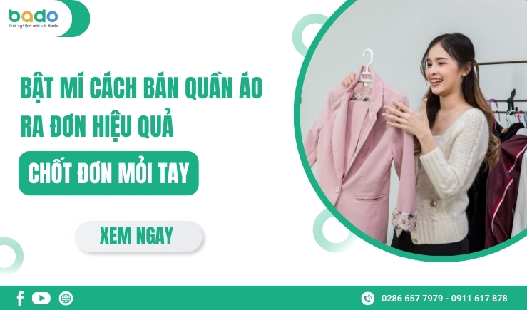 Bật Mí Cách Bán Quần Áo Ra Đơn Hiệu Quả, Chốt Đơn Mỏi Tay