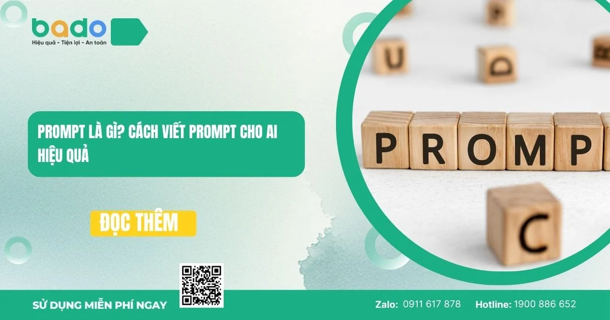 Prompt là gì? Cách viết Prompt cho AI hiệu quả