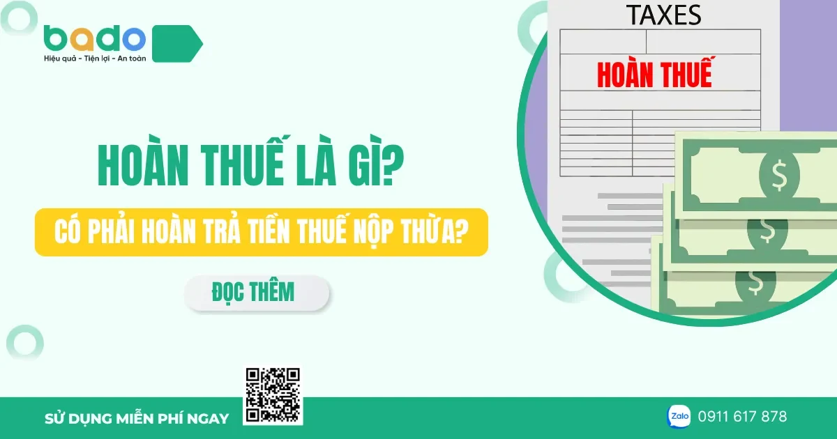 Hoàn thuế là gì? Những lưu ý liên quan đến hoàn thuế
