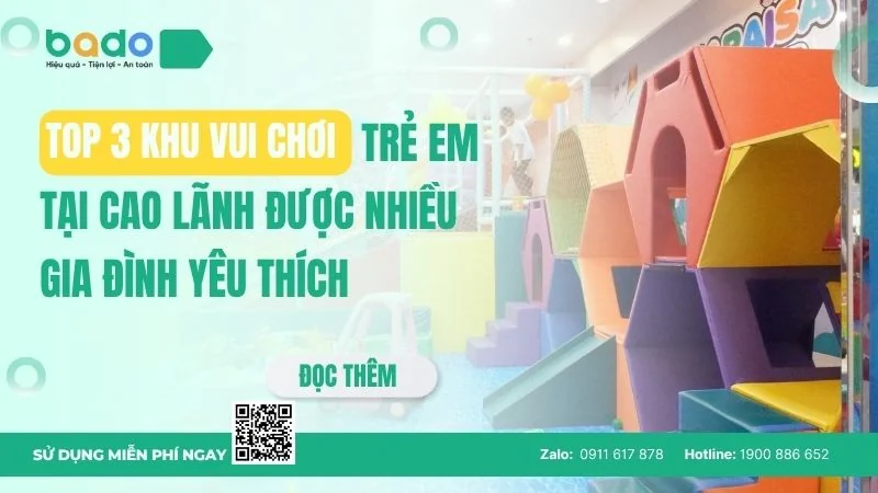 Top 3 khu vui chơi trẻ em tại Cao Lãnh đáng trải nghiệm