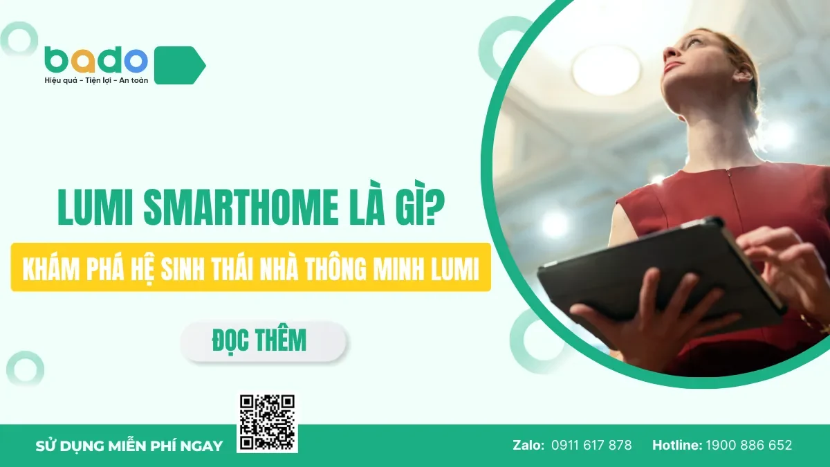 Lumi Smarthome là gì? Khám phá hệ sinh thái nhà thông minh Lumi 