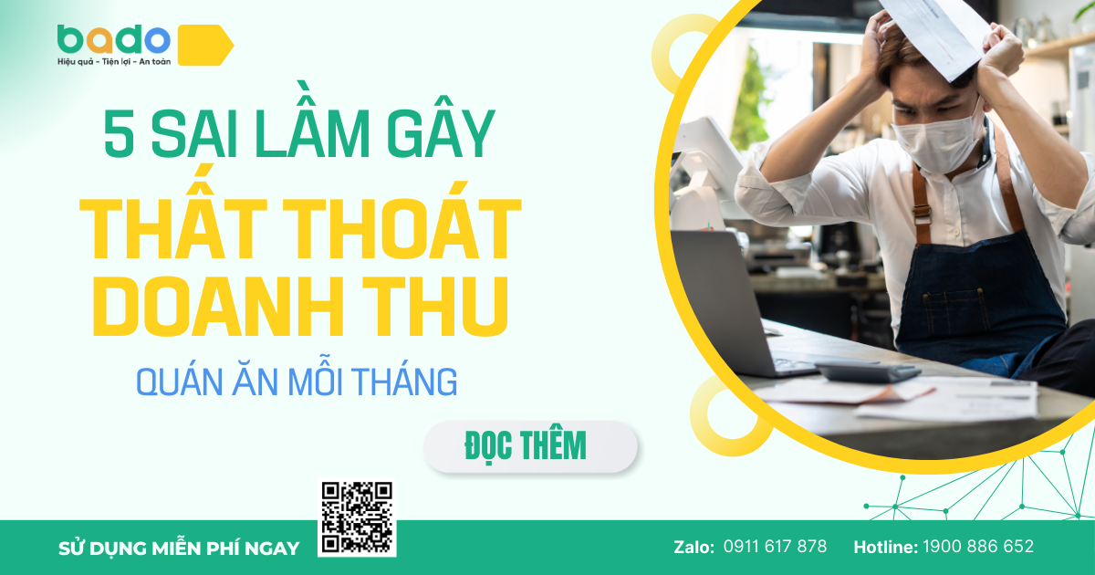 5 Sai Lầm Khiến Quán Ăn Thất Thoát Mỗi Tháng