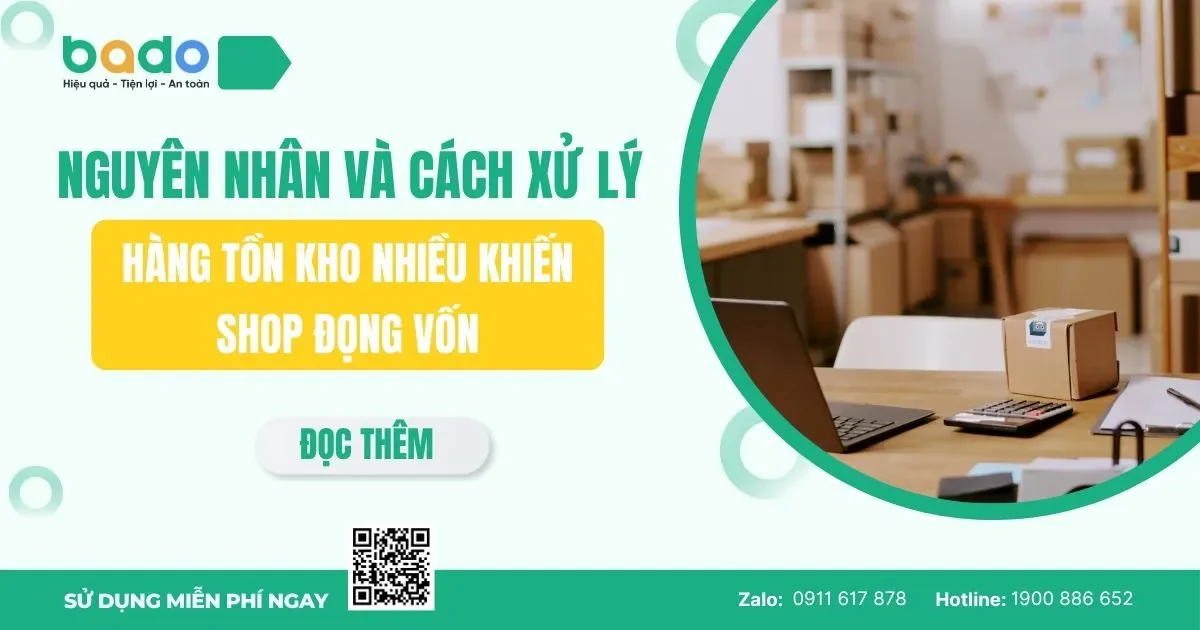 Nguyên Nhân Và Cách Xử Lý Hàng Tồn Kho Nhiều Khiến Shop Đọng Vốn