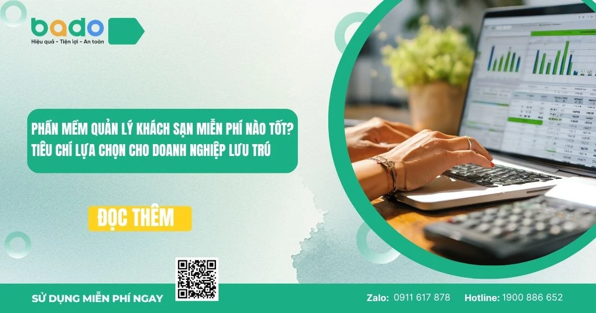 Phần mềm quản lý khách sạn miễn phí nào tốt? 