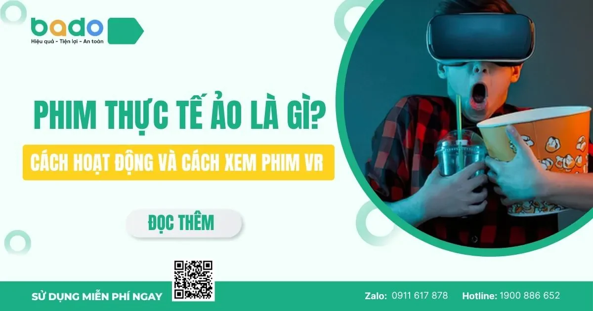 Phim Thực Tế Ảo Là Gì? Cách Xem Phim VR