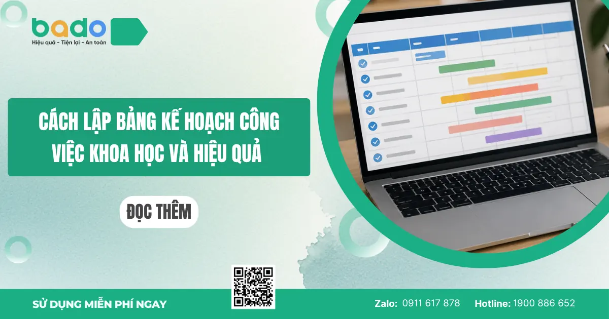 Cách lập bảng kế hoạch công việc khoa học và hiệu quả 
