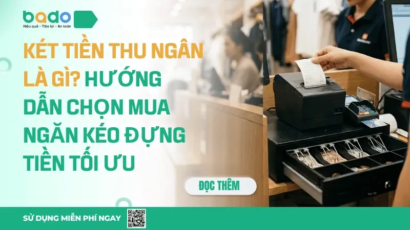 Két tiền thu ngân là gì? Hướng dẫn chọn mua ngăn kéo đựng tiền tối ưu