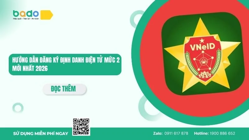 Hướng dẫn đăng ký định danh điện tử mức 2 mới nhất 2026