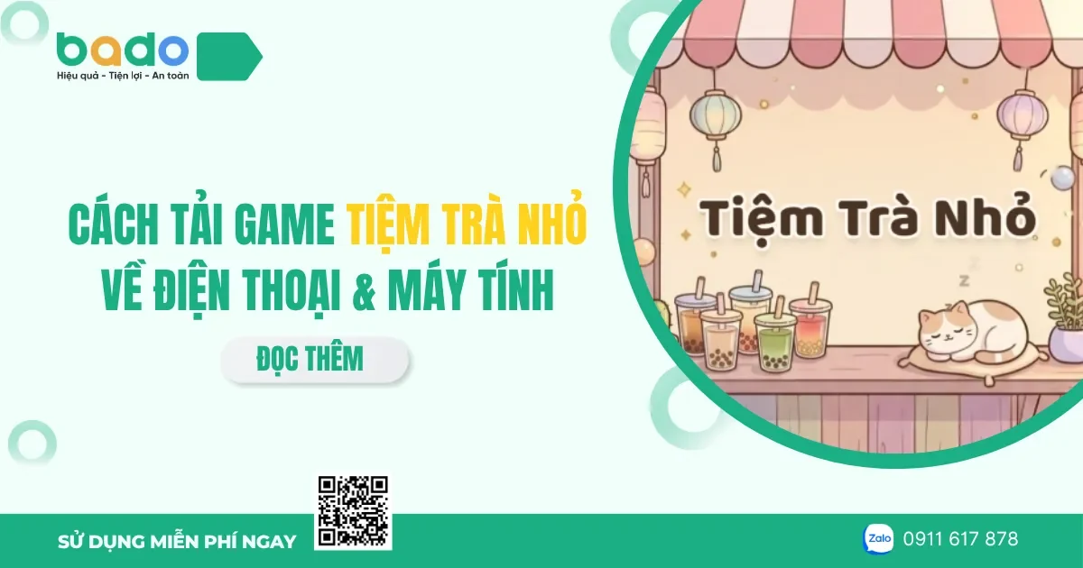 Cách tải game Tiệm Trà Nhỏ về điện thoại & máy tính