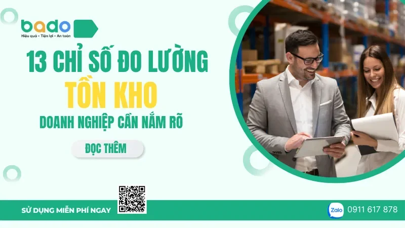 Tồn Kho Là Gì? 13 Chỉ Số Đo Lường Tồn Kho Doanh Nghiệp