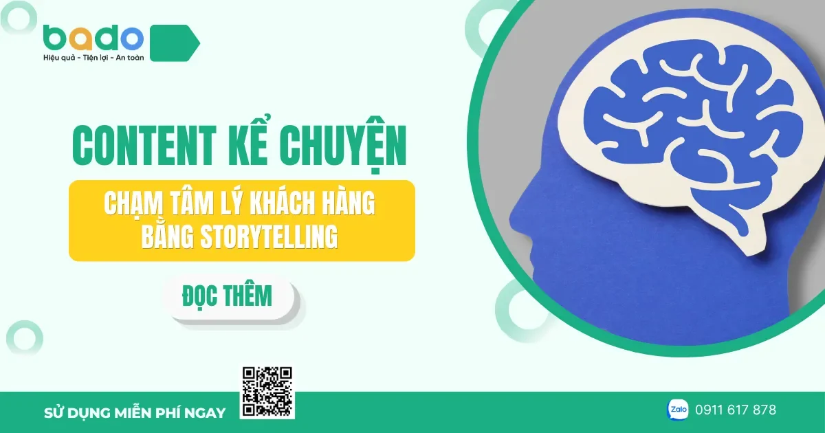 Content kể chuyện: Chạm tâm lý khách hàng bằng Storytelling 