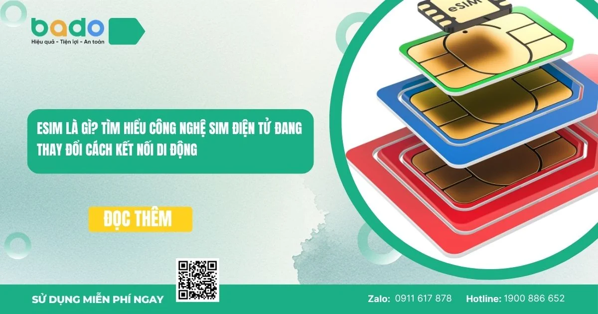 eSIM là gì? Tìm hiểu công nghệ eSIM thay đổi cách kết nối 