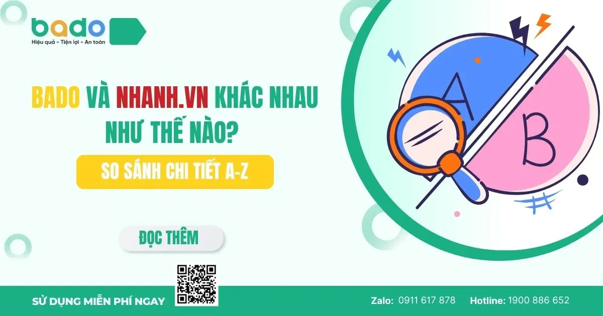 Bado và Nhanh.vn khác nhau như thế nào? So sánh chi tiết A-Z