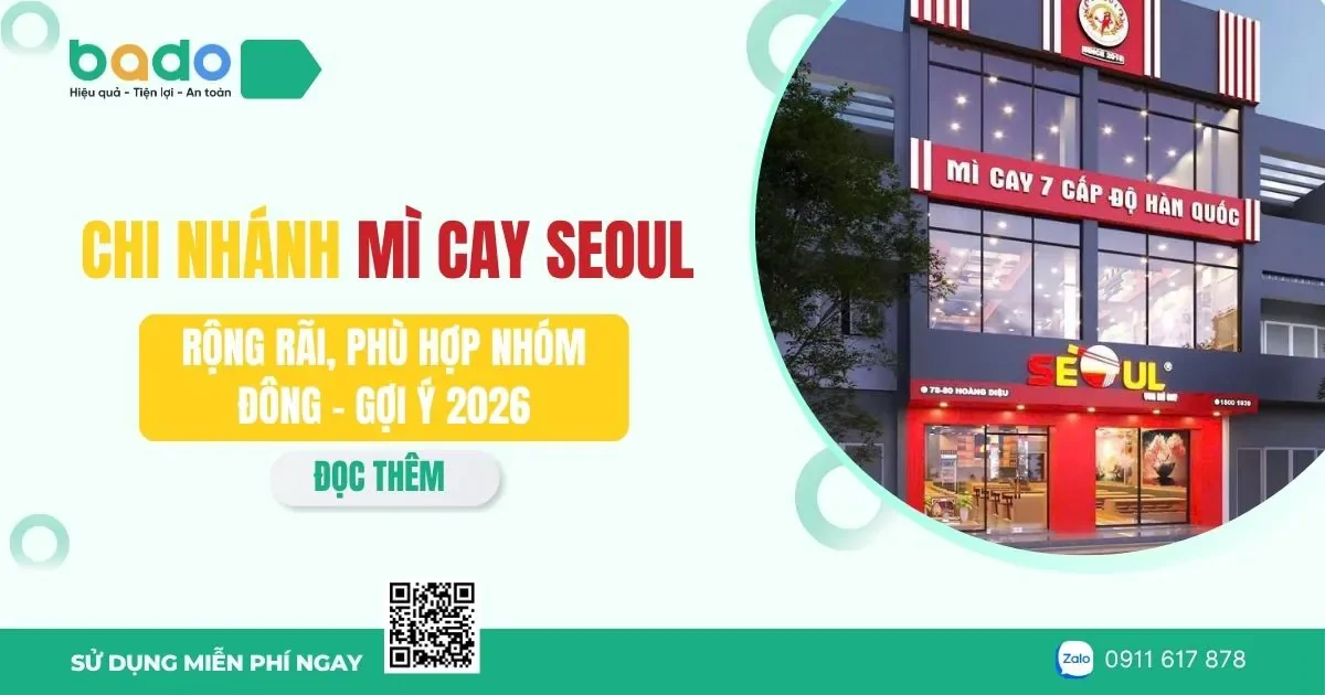 Chi Nhánh Mì Cay Seoul Rộng Rãi, Phù Hợp Nhóm Đông - Gợi Ý 2026