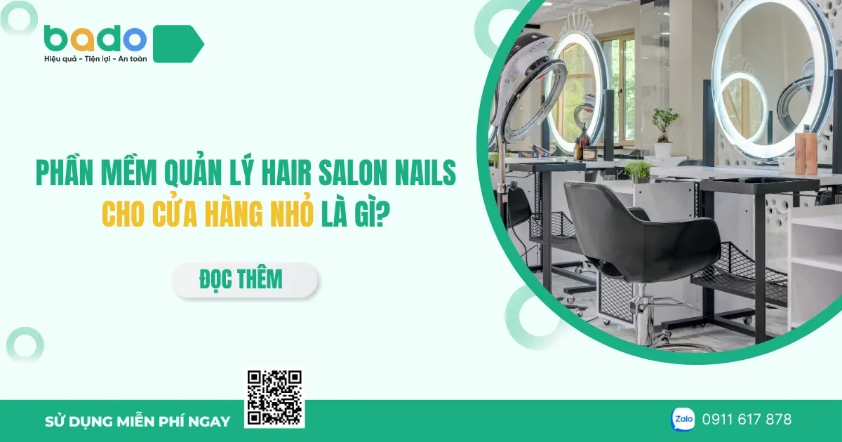 Phần mềm quản lý Hair Salon Nails cho cửa hàng nhỏ