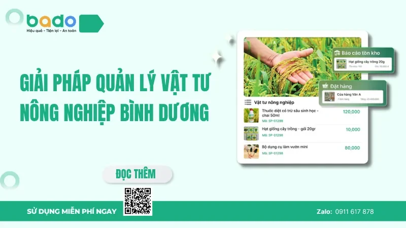 Giải pháp quản lý vật tư nông nghiệp Bình Dương
