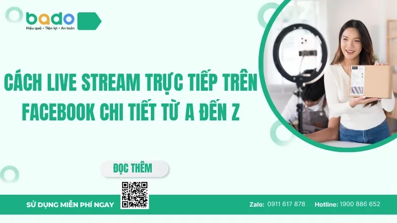 Cách live stream trực tiếp trên Facebook dễ dàng