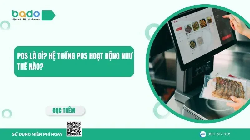 POS là gì? Hệ thống POS hoạt động như thế nào?