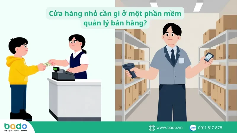 cua-hang-nho-can-gi-o-mot-phan-mem-quan-ly-ban-hang