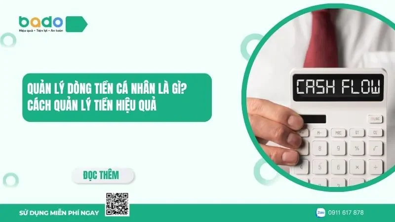 Quản lý dòng tiền cá nhân là gì? Cách quản lý tiền hiệu quả